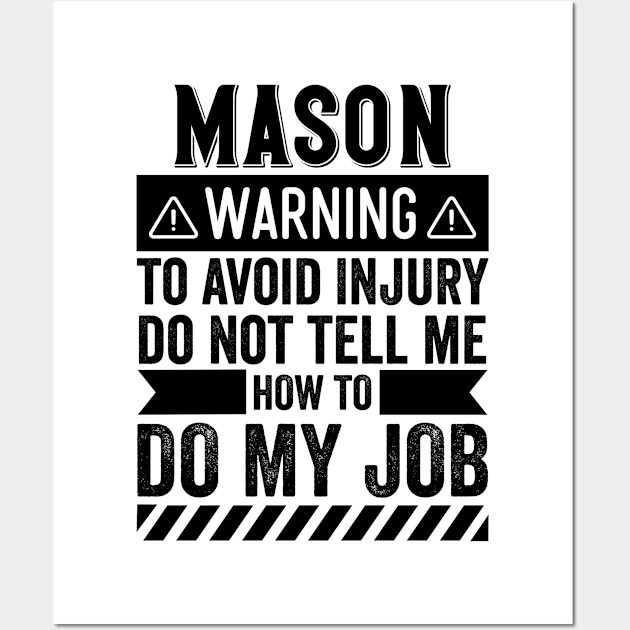 Mason Warning Wall Art by Stay Weird